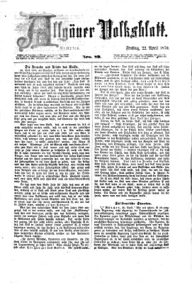 Allgäuer Volksblatt Freitag 22. April 1870