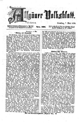 Allgäuer Volksblatt Samstag 7. Mai 1870