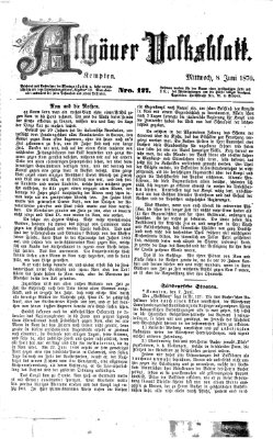 Allgäuer Volksblatt Mittwoch 8. Juni 1870