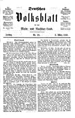 Deutsches Volksblatt für das Main- und Nachbar-Land Freitag 2. März 1860