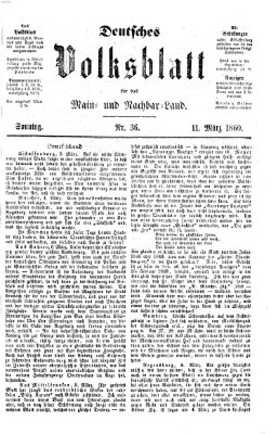 Deutsches Volksblatt für das Main- und Nachbar-Land Sonntag 11. März 1860