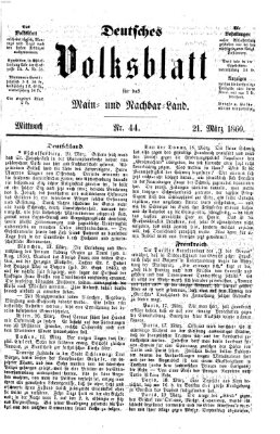 Deutsches Volksblatt für das Main- und Nachbar-Land Mittwoch 21. März 1860