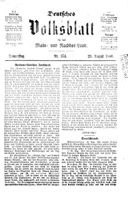 Deutsches Volksblatt für das Main- und Nachbar-Land Donnerstag 23. August 1860