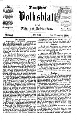 Deutsches Volksblatt für das Main- und Nachbar-Land Mittwoch 26. September 1860