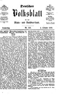 Deutsches Volksblatt für das Main- und Nachbar-Land Donnerstag 4. Oktober 1860