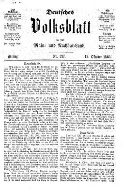 Deutsches Volksblatt für das Main- und Nachbar-Land Freitag 12. Oktober 1860