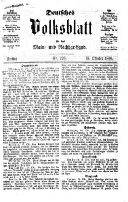 Deutsches Volksblatt für das Main- und Nachbar-Land Freitag 19. Oktober 1860