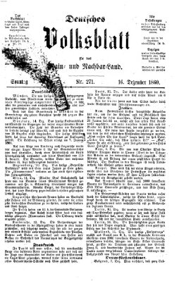 Deutsches Volksblatt für das Main- und Nachbar-Land Sonntag 16. Dezember 1860