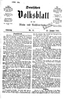 Deutsches Volksblatt für das Main- und Nachbar-Land Sonntag 13. Januar 1861