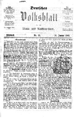 Deutsches Volksblatt für das Main- und Nachbar-Land Mittwoch 16. Januar 1861