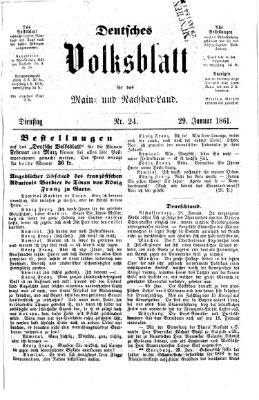 Deutsches Volksblatt für das Main- und Nachbar-Land Dienstag 29. Januar 1861