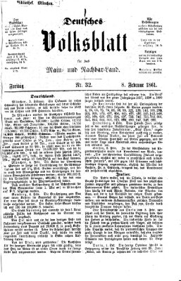 Deutsches Volksblatt für das Main- und Nachbar-Land Freitag 8. Februar 1861