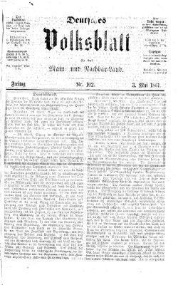 Deutsches Volksblatt für das Main- und Nachbar-Land Freitag 3. Mai 1861