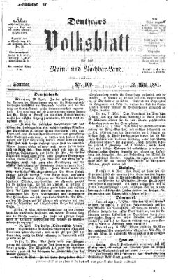 Deutsches Volksblatt für das Main- und Nachbar-Land Sonntag 12. Mai 1861