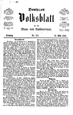 Deutsches Volksblatt für das Main- und Nachbar-Land Sonntag 19. Mai 1861