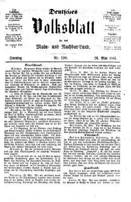 Deutsches Volksblatt für das Main- und Nachbar-Land Sonntag 26. Mai 1861