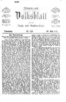 Deutsches Volksblatt für das Main- und Nachbar-Land Donnerstag 30. Mai 1861