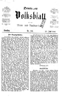 Deutsches Volksblatt für das Main- und Nachbar-Land Samstag 20. Juli 1861