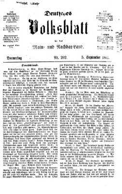 Deutsches Volksblatt für das Main- und Nachbar-Land Donnerstag 5. September 1861