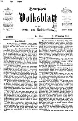 Deutsches Volksblatt für das Main- und Nachbar-Land Samstag 7. September 1861