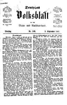 Deutsches Volksblatt für das Main- und Nachbar-Land Dienstag 10. September 1861