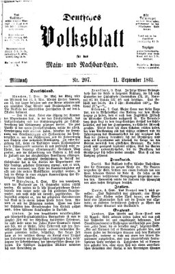 Deutsches Volksblatt für das Main- und Nachbar-Land Mittwoch 11. September 1861