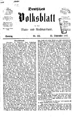 Deutsches Volksblatt für das Main- und Nachbar-Land Sonntag 15. September 1861