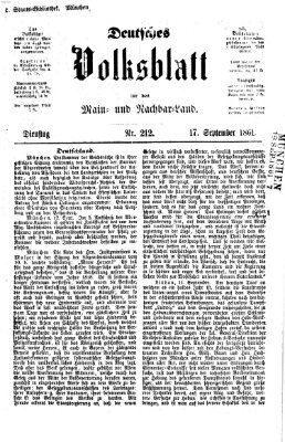 Deutsches Volksblatt für das Main- und Nachbar-Land Dienstag 17. September 1861