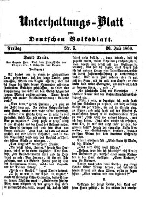 Deutsches Volksblatt für das Main- und Nachbar-Land. Unterhaltungs-Blatt zum Deutschen Volksblatt (Deutsches Volksblatt für das Main- und Nachbar-Land) Freitag 20. Juli 1860