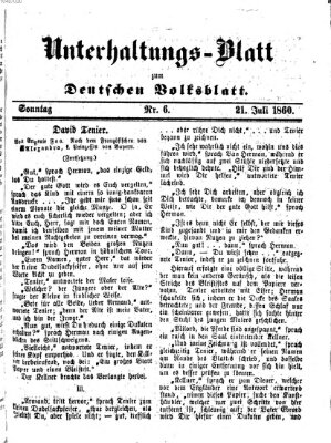 Deutsches Volksblatt für das Main- und Nachbar-Land. Unterhaltungs-Blatt zum Deutschen Volksblatt (Deutsches Volksblatt für das Main- und Nachbar-Land) Samstag 21. Juli 1860