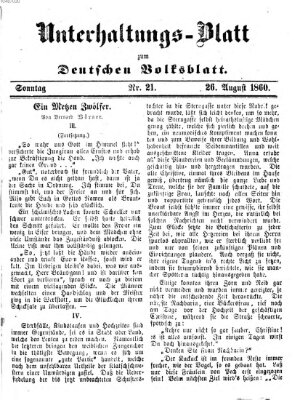 Deutsches Volksblatt für das Main- und Nachbar-Land. Unterhaltungs-Blatt zum Deutschen Volksblatt (Deutsches Volksblatt für das Main- und Nachbar-Land) Sonntag 26. August 1860