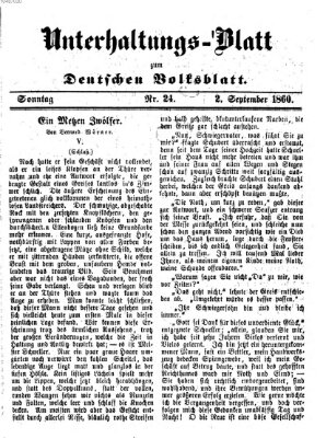 Deutsches Volksblatt für das Main- und Nachbar-Land. Unterhaltungs-Blatt zum Deutschen Volksblatt (Deutsches Volksblatt für das Main- und Nachbar-Land) Sonntag 2. September 1860