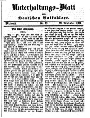 Deutsches Volksblatt für das Main- und Nachbar-Land. Unterhaltungs-Blatt zum Deutschen Volksblatt (Deutsches Volksblatt für das Main- und Nachbar-Land) Mittwoch 19. September 1860