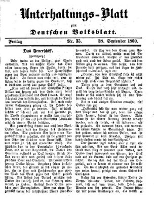 Deutsches Volksblatt für das Main- und Nachbar-Land. Unterhaltungs-Blatt zum Deutschen Volksblatt (Deutsches Volksblatt für das Main- und Nachbar-Land) Freitag 28. September 1860