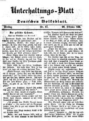 Deutsches Volksblatt für das Main- und Nachbar-Land. Unterhaltungs-Blatt zum Deutschen Volksblatt (Deutsches Volksblatt für das Main- und Nachbar-Land) Freitag 26. Oktober 1860