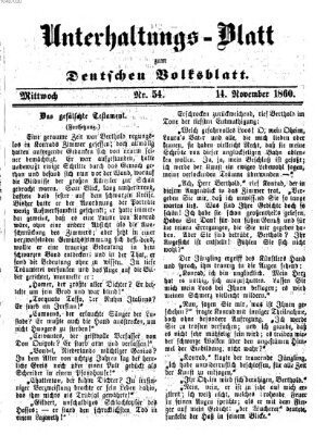 Deutsches Volksblatt für das Main- und Nachbar-Land. Unterhaltungs-Blatt zum Deutschen Volksblatt (Deutsches Volksblatt für das Main- und Nachbar-Land) Mittwoch 14. November 1860