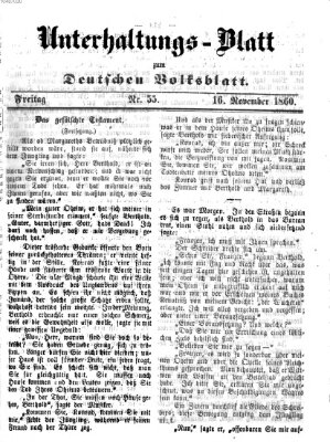 Deutsches Volksblatt für das Main- und Nachbar-Land. Unterhaltungs-Blatt zum Deutschen Volksblatt (Deutsches Volksblatt für das Main- und Nachbar-Land) Freitag 16. November 1860