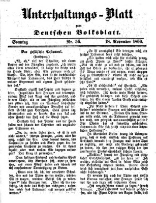 Deutsches Volksblatt für das Main- und Nachbar-Land. Unterhaltungs-Blatt zum Deutschen Volksblatt (Deutsches Volksblatt für das Main- und Nachbar-Land) Sonntag 18. November 1860