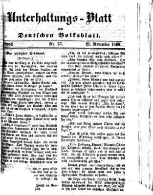 Deutsches Volksblatt für das Main- und Nachbar-Land. Unterhaltungs-Blatt zum Deutschen Volksblatt (Deutsches Volksblatt für das Main- und Nachbar-Land) Mittwoch 21. November 1860