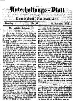 Deutsches Volksblatt für das Main- und Nachbar-Land. Unterhaltungs-Blatt zum Deutschen Volksblatt (Deutsches Volksblatt für das Main- und Nachbar-Land) Sonntag 25. November 1860