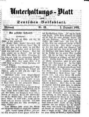 Deutsches Volksblatt für das Main- und Nachbar-Land. Unterhaltungs-Blatt zum Deutschen Volksblatt (Deutsches Volksblatt für das Main- und Nachbar-Land) Mittwoch 5. Dezember 1860