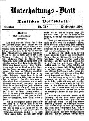 Deutsches Volksblatt für das Main- und Nachbar-Land. Unterhaltungs-Blatt zum Deutschen Volksblatt (Deutsches Volksblatt für das Main- und Nachbar-Land) Dienstag 25. Dezember 1860