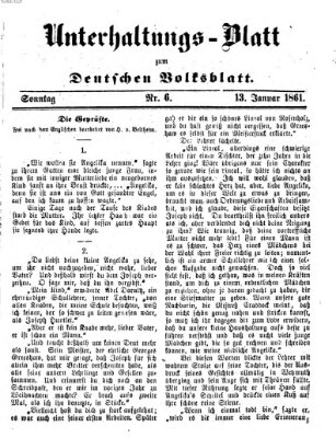 Deutsches Volksblatt für das Main- und Nachbar-Land. Unterhaltungs-Blatt zum Deutschen Volksblatt (Deutsches Volksblatt für das Main- und Nachbar-Land) Sonntag 13. Januar 1861