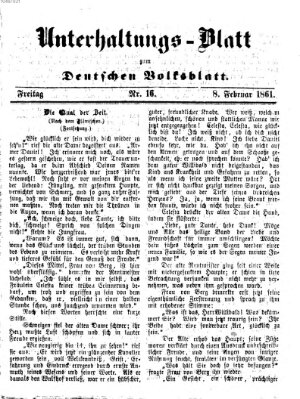 Deutsches Volksblatt für das Main- und Nachbar-Land. Unterhaltungs-Blatt zum Deutschen Volksblatt (Deutsches Volksblatt für das Main- und Nachbar-Land) Freitag 8. Februar 1861