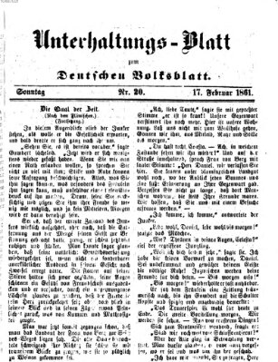 Deutsches Volksblatt für das Main- und Nachbar-Land. Unterhaltungs-Blatt zum Deutschen Volksblatt (Deutsches Volksblatt für das Main- und Nachbar-Land) Sonntag 17. Februar 1861