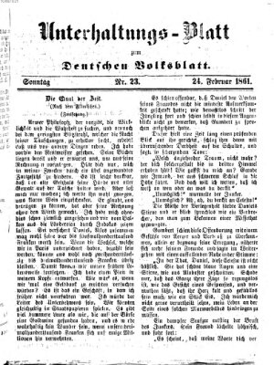 Deutsches Volksblatt für das Main- und Nachbar-Land. Unterhaltungs-Blatt zum Deutschen Volksblatt (Deutsches Volksblatt für das Main- und Nachbar-Land) Sonntag 24. Februar 1861