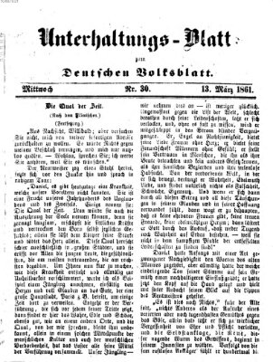 Deutsches Volksblatt für das Main- und Nachbar-Land. Unterhaltungs-Blatt zum Deutschen Volksblatt (Deutsches Volksblatt für das Main- und Nachbar-Land) Mittwoch 13. März 1861