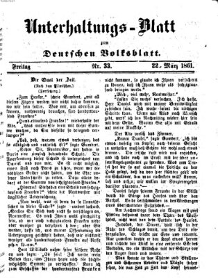 Deutsches Volksblatt für das Main- und Nachbar-Land. Unterhaltungs-Blatt zum Deutschen Volksblatt (Deutsches Volksblatt für das Main- und Nachbar-Land) Freitag 22. März 1861