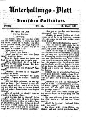 Deutsches Volksblatt für das Main- und Nachbar-Land. Unterhaltungs-Blatt zum Deutschen Volksblatt (Deutsches Volksblatt für das Main- und Nachbar-Land) Freitag 19. April 1861