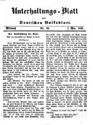 Deutsches Volksblatt für das Main- und Nachbar-Land. Unterhaltungs-Blatt zum Deutschen Volksblatt (Deutsches Volksblatt für das Main- und Nachbar-Land) Mittwoch 1. Mai 1861